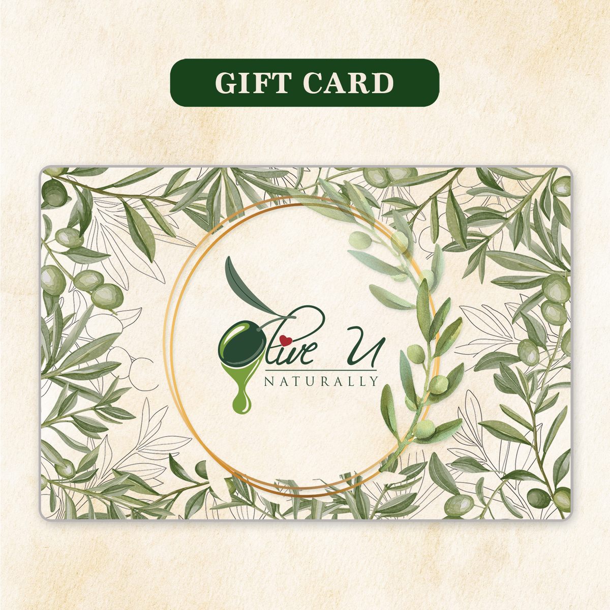 Olive U Naturally Gift Card