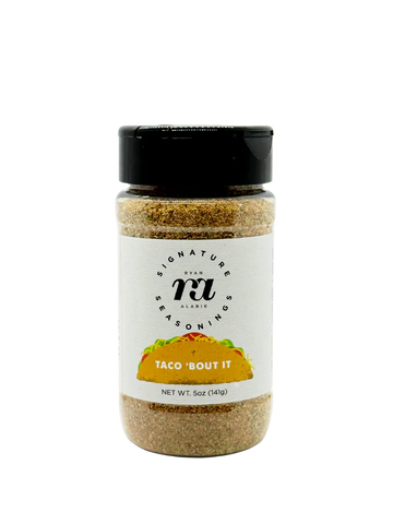 RA Seasonings Taco ’Bout It
